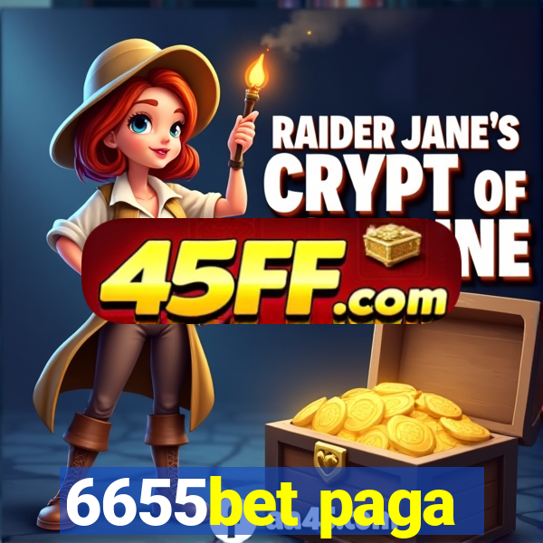 6655bet paga